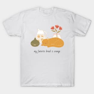 My Favorite Breed Is Orange Cat T-Shirt